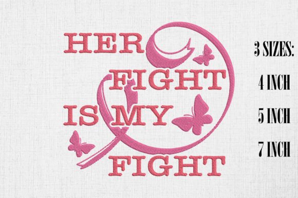 Breast Cancer Her Fight is My Fight